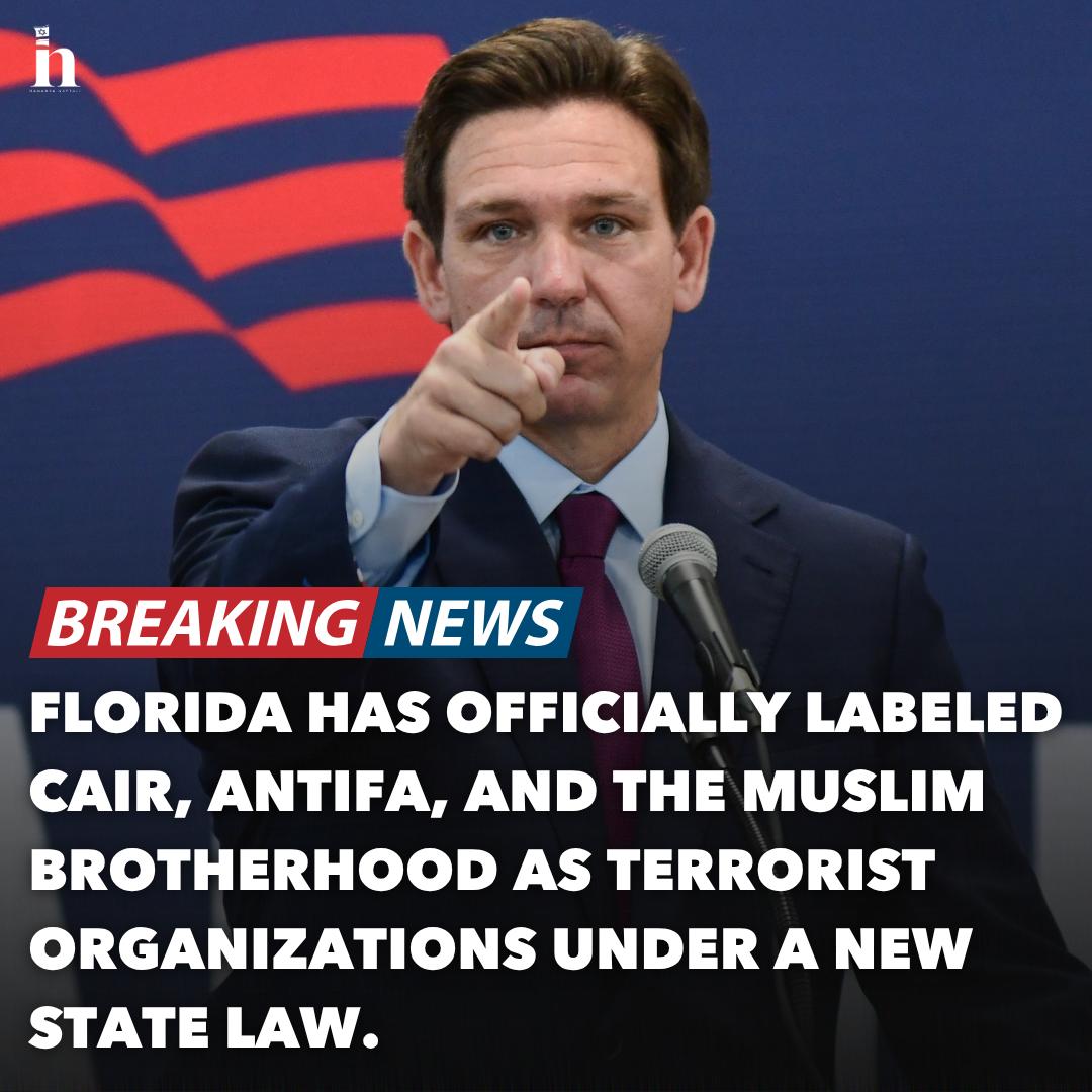 [Photo] Governor Ron DeSantis just blacklisted CAIR, Antifa, and the Muslim Brotherhood under  [...]